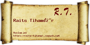 Raits Tihamér névjegykártya